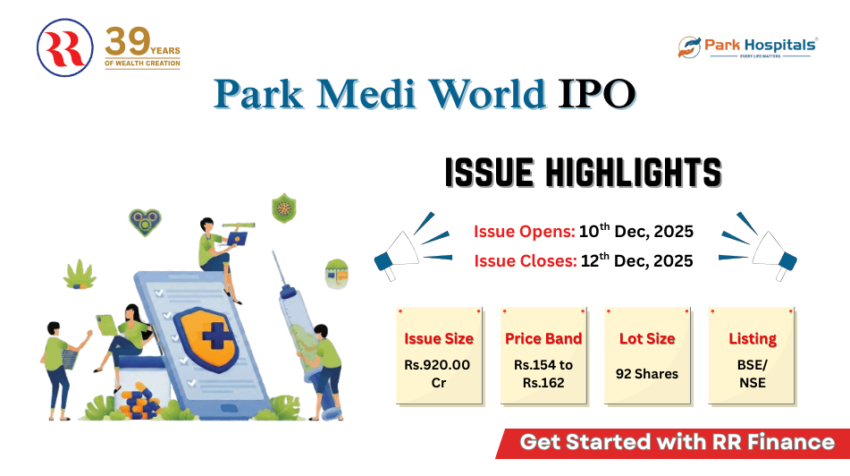 Park Medi World IPO 2025: All You Need to Know Before You Apply
