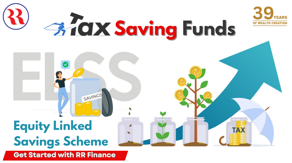 All you need to know about Tax Saving Funds